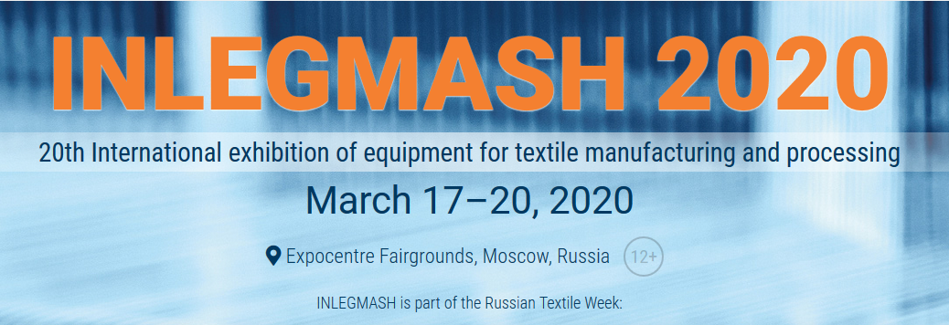 We are looking forward to meet you at Inlegmash in Moscow from 17th to 20rd March 2020